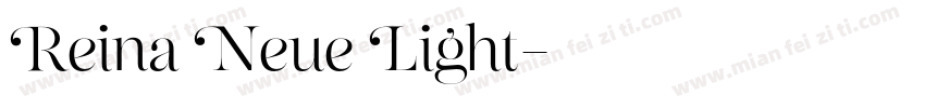 Reina Neue Light字体转换
